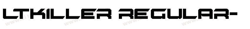 LTKiller Regular字体转换